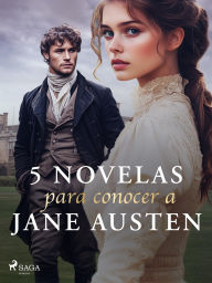 Title: 5 novelas para conocer a Jane Austen, Author: Jane Austen