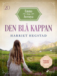 Title: Den blå kappan, Author: Harriet Hegstad