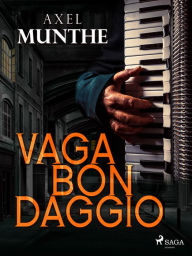 Title: Vagabondaggio, Author: Axel Munthe