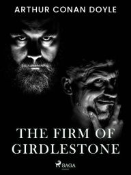 The Firm of Girdlestone