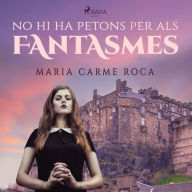 Title: No hi ha petons per als fantasmes, Author: Maria Carme Roca i Costa
