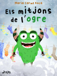 Title: Els mitjons de l'ogre, Author: Maria Carme Roca i Costa