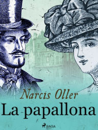 Title: La papallona, Author: Narcís Oller