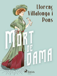 Title: Mort de dama, Author: Llorenç Villalonga i Pons