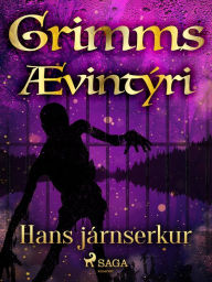 Title: Hans járnserkur, Author: Grimmsbræður