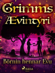 Title: Börnin hennar Evu, Author: Grimmsbræður