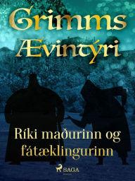 Title: Ríki maðurinn og fátæklingurinn, Author: Grimmsbræður