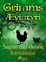 Title: Sagan um dauða hænunnar, Author: Grimmsbræður