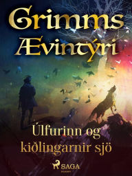 Title: Úlfurinn og kiðlingarnir sjö, Author: Grimmsbræður
