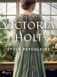 Title: Stolt páfuglsins, Author: Victoria Holt