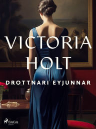 Title: Drottnari eyjunnar, Author: Victoria Holt