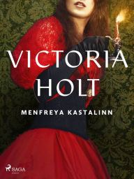 Title: Menfreya kastalinn, Author: Victoria Holt