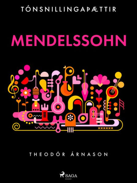 Tónsnillingaþættir: Mendelssohn