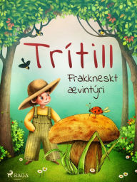 Title: Trítill: Frakkneskt ævintýri, Author: Óþekktur