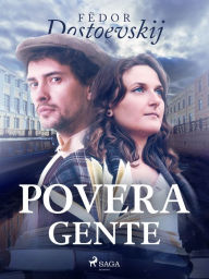 Title: Povera gente, Author: Fëdor Dostoevskij