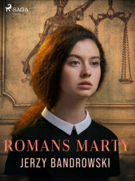 Title: Romans Marty, Author: Jerzy Bandrowski