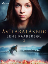 Title: Ávítaratáknið, Author: Lene Kaaberbøl