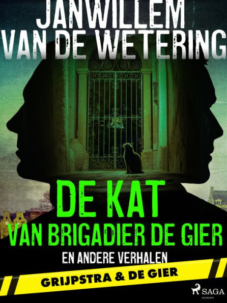 De kat van brigadier De Gier en andere verhalen