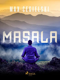 Title: Masala, Author: Max Cegielski