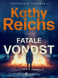 Title: Fatale vondst, Author: Kathy Reichs