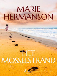 Title: Het mosselstrand, Author: Marie Hermanson