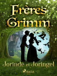 Title: Jorinde et Joringel, Author: Frères Grimm