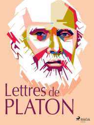 Title: Lettres de Platon, Author: Plato