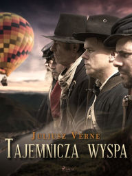 Title: Tajemnicza wyspa, Author: Juliusz Verne
