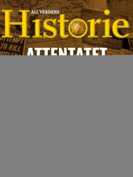 Title: Attentatet mot Hitler, Author: All Verdens Historie