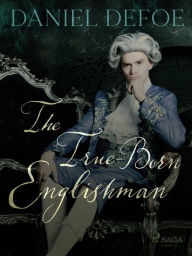 Title: The True-Born Englishman, Author: Daniel Defoe