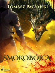 Title: Smokobójca, Author: Tomasz Pacynski