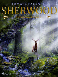 Title: Sherwood, Author: Tomasz Pacynski