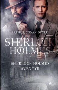 Title: Sherlock Holmes äventyr, Author: Arthur Conan Doyle