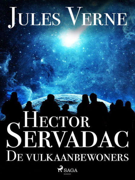 Hector Servadac - De vulkaanbewoners