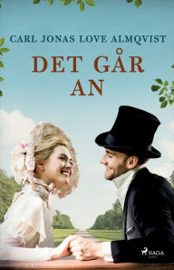 Title: Det går an, Author: Carl Jonas Love Almqvist