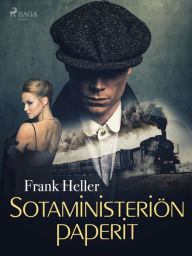 Title: Sotaministeriön paperit, Author: Frank Heller