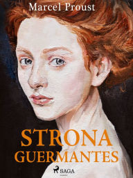 Title: Strona Guermantes, Author: Marcel Proust