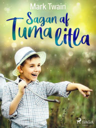 Title: Sagan af Tuma litla, Author: Mark Twain