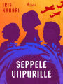 Seppele Viipurille