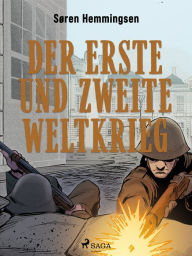 Title: Der Erste und Zweite Weltkrieg, Author: Søren Hemmingsen