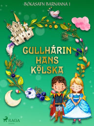 Title: Gullhárin hans kölska, Author: Óþekktur