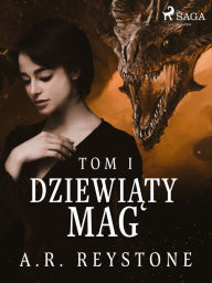 Title: Dziewiaty Mag. Tom 1, Author: A.R. Reystone