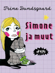 Title: Simone ja muut, Author: Trine Bundsgaard