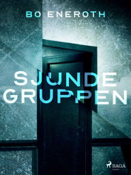 Title: Sjunde gruppen, Author: Bo Eneroth