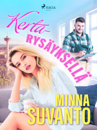 Title: Kertarysäyksellä, Author: Minna Suvanto