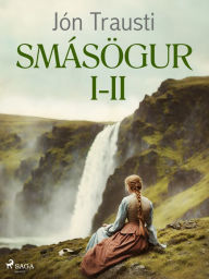 Title: Smásögur I-II, Author: Jón Trausti