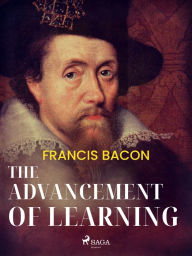 Title: The Advancement of Learning, Author: Francis Bacon