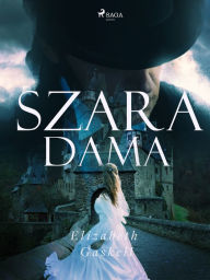 Title: Szara dama, Author: Elizabeth Gaskell