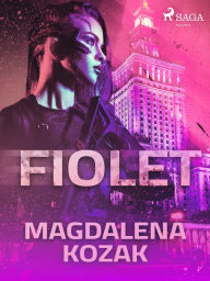 Title: Fiolet, Author: Magdalena Kozak