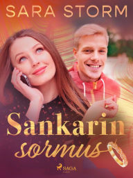 Title: Sankarin sormus, Author: Sara Storm